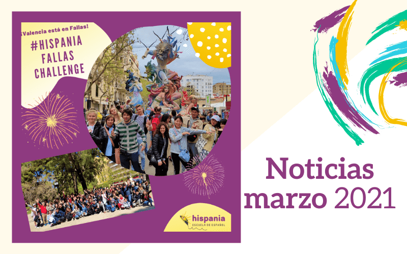 Noticias Hispania, escuela de español | marzo 2021