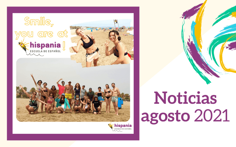 Nachrichten Hispania, Spanischschule | August 2021